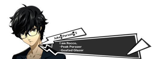 Joker-Persona-5-I-am-Rocco._-Peak-Pursuer-_-Goated-Glazer.png